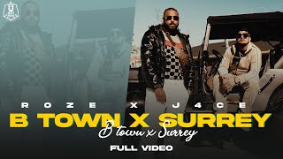 Btown x Surrey | Roze x MORELIFEJAYY| (Official Music Video) | International Punjabi R&B Song 2023 |