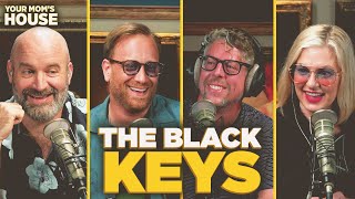 Popular Music Sucks w/The Black Keys | Your Mom's House Ep. 768