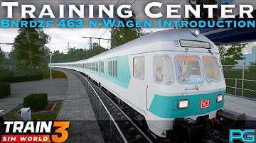 Train Sim World 3 - Training Center - Bnrdzf 463 n-Wagen Introduction
