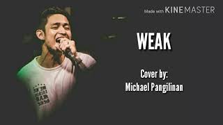 Download lagu Weak - SWV | Michael Pangilinan (Cover) | Lyric Video