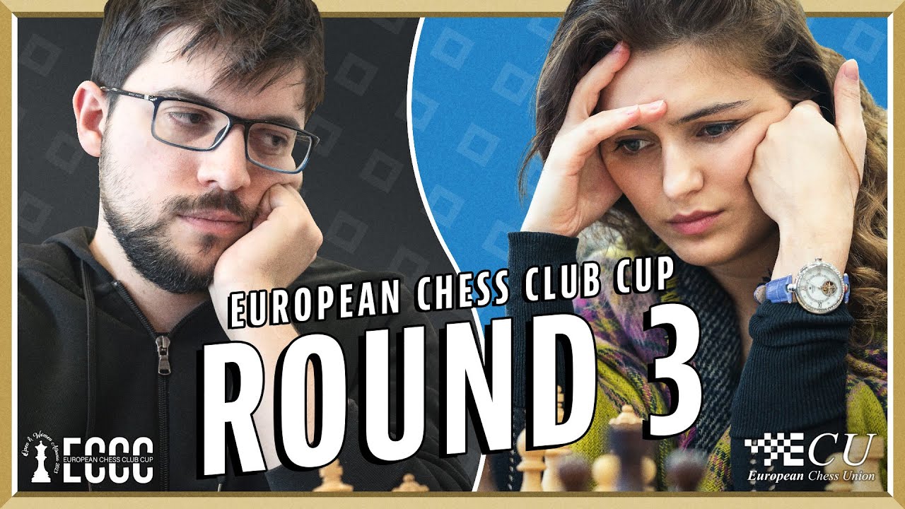 European Chess Club Cup 2022 – Round 3 report – European Chess Union