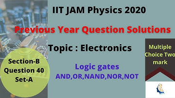 Previous year IITJAM physics 2020 Electronics Question 40 Set-A Solution| GATE | IITJAM|Physics 2020