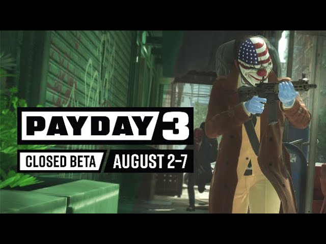 PAYDAY 3 on X: Anyone up for another beta? You guessed it, this