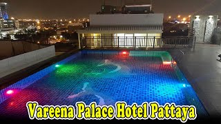 Vareena Palace Hotel Reviews | Vareena Palace Hotel In Pattaya Thailand | पटाया में होटल | Паттайе