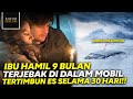 KISAH NYATA !! MELAHIRKAN DI MOBIL YANG MEMBEKU - Alur Film Centigrade (2020)