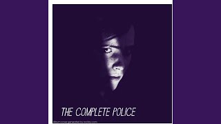 The Complete Police