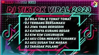 DJ TIKTOK TERBARU 2023 || DJ BILA TIBA X TOMAT TOMAT 🎵 | DJ TERBANG BERSAMAKU REMIX FULL ALBUM 2023