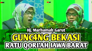 SPEKTAKULER BANGET‼️SUARA P3TIR || RATU QORI'AH JABAR || HJ. MARHAMAH || MTQ JAWA BARAT. BEKASI 2024