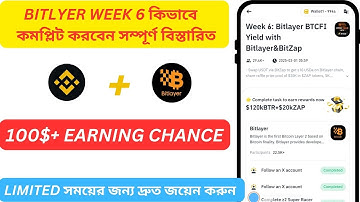 Binance Bitlayer BTCFI Web3 Airdrop | Binance Bitlayer Week 6 Airdrop Full Guide With Details