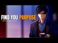 What is your purpose in life  eye opening story  wisevibes