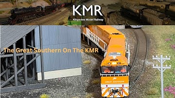 The Great Southern on the KMR