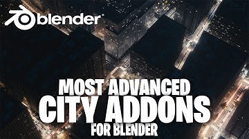 Best Blender Addons for Creating Cities!