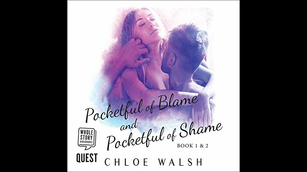 Pocketful of Blame and Pocketful of Shame: A Bully Romance - Books 1 and 2 by Chloe Walsh