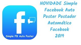 Postador Automático Para Facebook - Simpel Facebook Poster - Postagem Automática screenshot 2