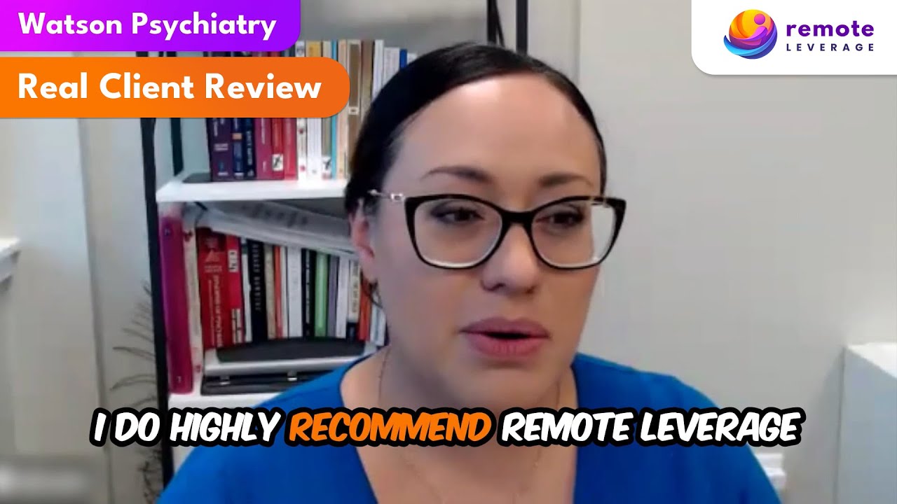 Remote Leverage Review: Watson Psychiatry