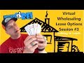 Virtual Wholesaling Lease Options | Live Seller Call