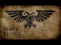 Warhammer 40000 grim dark lore part 1  exodus