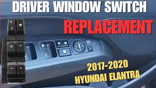 2020 Hyundai Elantra Window Switch Replacement (EASY DIY Fix)
