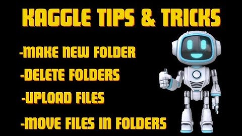 "Kaggle Tips & Tricks:  Easy Steps to Move Files Between Folders!"