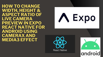 How to Change Width, height & Aspect Ratio Of Live Camera PREVIEW in Expo React Native For Android