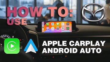 How To Connect Apple CarPlay & Android Auto To Mazda