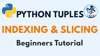 Python Tuple Indexing & Slicing | Beginners Tutorial | Tamil | MKCS