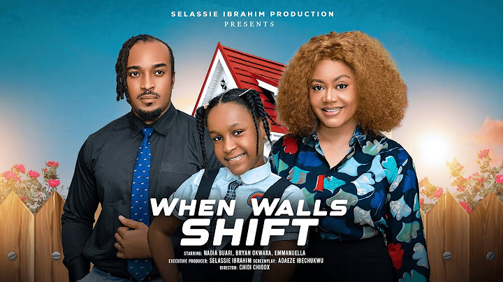 WHEN WALLS SHIFT - NADIA BUARI, BRYAN OKWARA, EMMANUELLA KINIKACHI, 2025 Latest Nigerian Movie