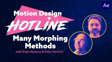 Many Morphing Methods with Kyle Hamrick & Evan Abrams