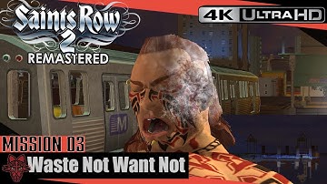Saints Row 2 Remastered | Waste Not Want Not - Brotherhood Mission #3 [4K UHD]