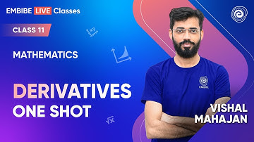Derivatives in One Shot | CLASS 11 Mathematics I Mathematics by VISHAL MAHAJAN Sir