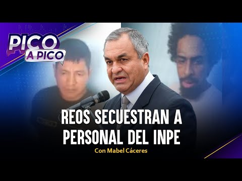 Reos secuestran a personal del INPE | Pico a Pico con Mabel Cáceres