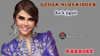 Ozoda Nursaidova || Озода Нурсаидова || koʻk jiguli || karaoke