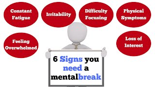 6 Signs You Need a Mental Health Break