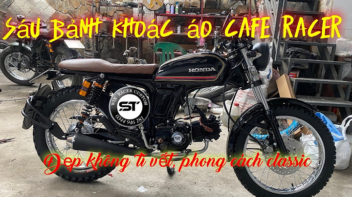 Xe 67 độ cafe racer giá bao nhiêu năm 2024