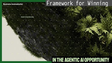 Framework for Winning in the Agentic AI Opportunity in 2025