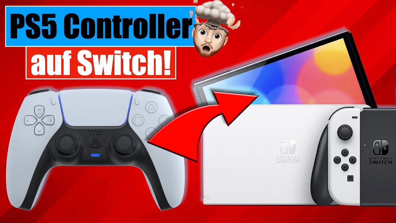 PS5 Controller auf deiner Switch | So geht's! [Tutorial / Deutsch] - YouTube