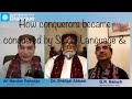 How conquerors were conquered by sindhi language and culture ali mardan rahoojo