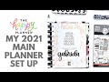 2021 MAIN PLANNER SET UP! ~ SETTING UP MY CLASSIC HAPPY PLANNER FOR NEXT YEAR. ACCESSORIES + EXTRAS.