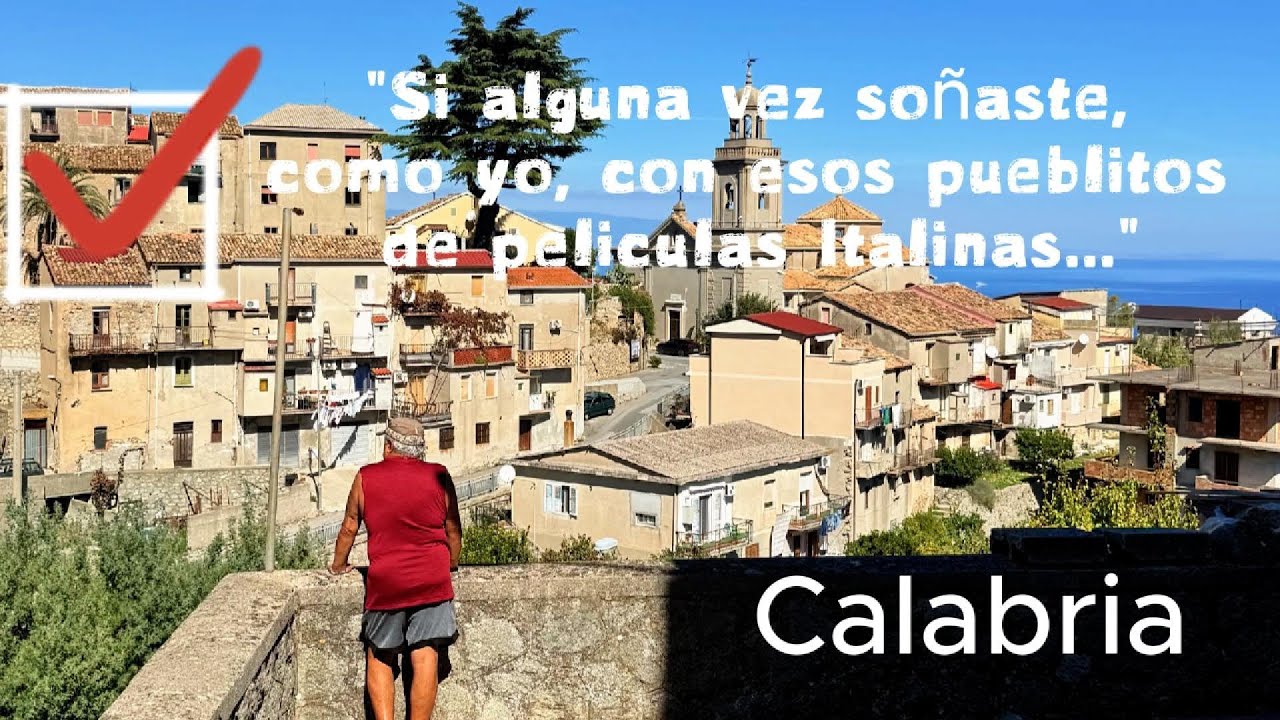 Calabria Italia: el sueño de los pueblitos italianos | Retiro sin Fronteras
