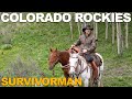 Survivorman | Directors Commentary | Episode 2 - Colorado Rockies