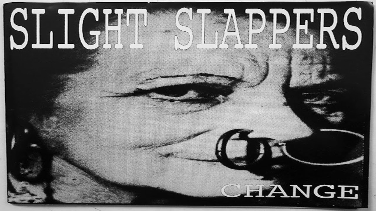 Slight Slappers - Change EP (1996) - YouTube