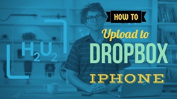 How to Upload to Dropbox (iPhone)- H2U2 - Episode 3