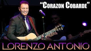 Lorenzo Antonio - "Corazón Cobarde" chords