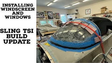 Installing the Windows. Part 1.   Windows, Sling TSI Aircraft Build Update