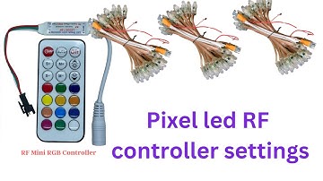 How to use pixel led Rf remote controller