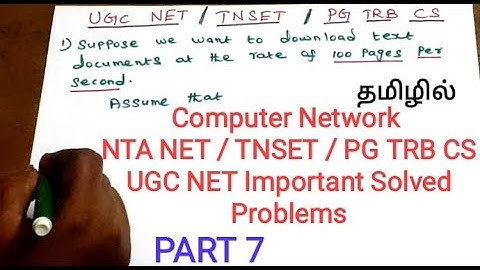 COMPUTER NETWORK | UGC NET Solved Problems | NTA NET CS | TNSET 2021 | PG TRB CS 2021 | Tamil | CS