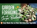 Garden Foraging with Sergei Boutenko