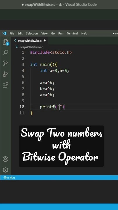 Swap two numbers with Bitwise Operator, C language Code, Staps of ...