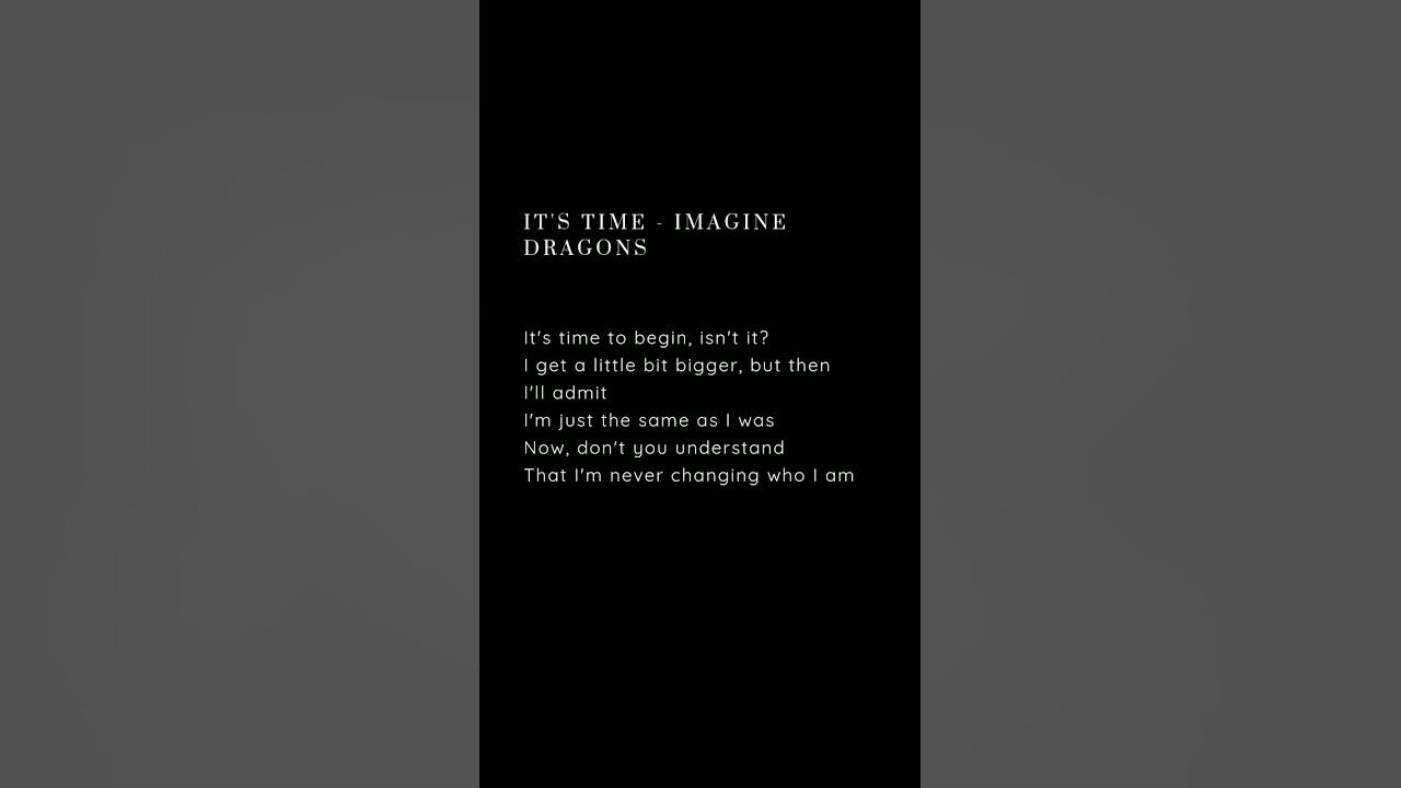 It's Time - Imagine Dragons #lyrics