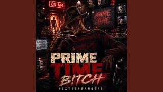 Freddy Krueger: Prime Time B!tch